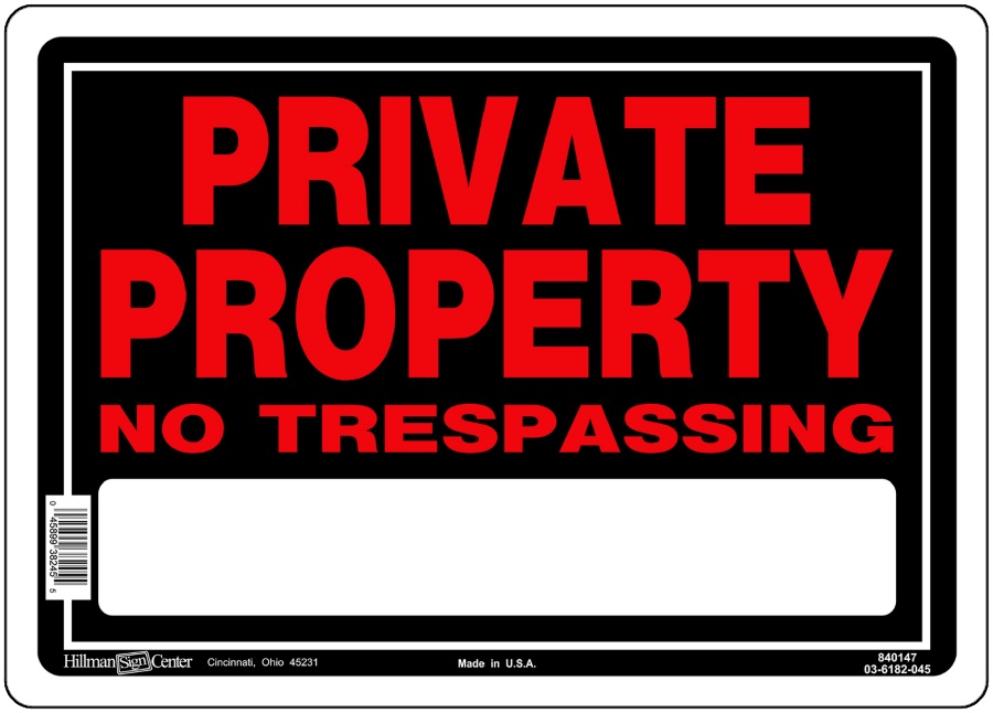 Private Property No Trespassing Sign 10x14