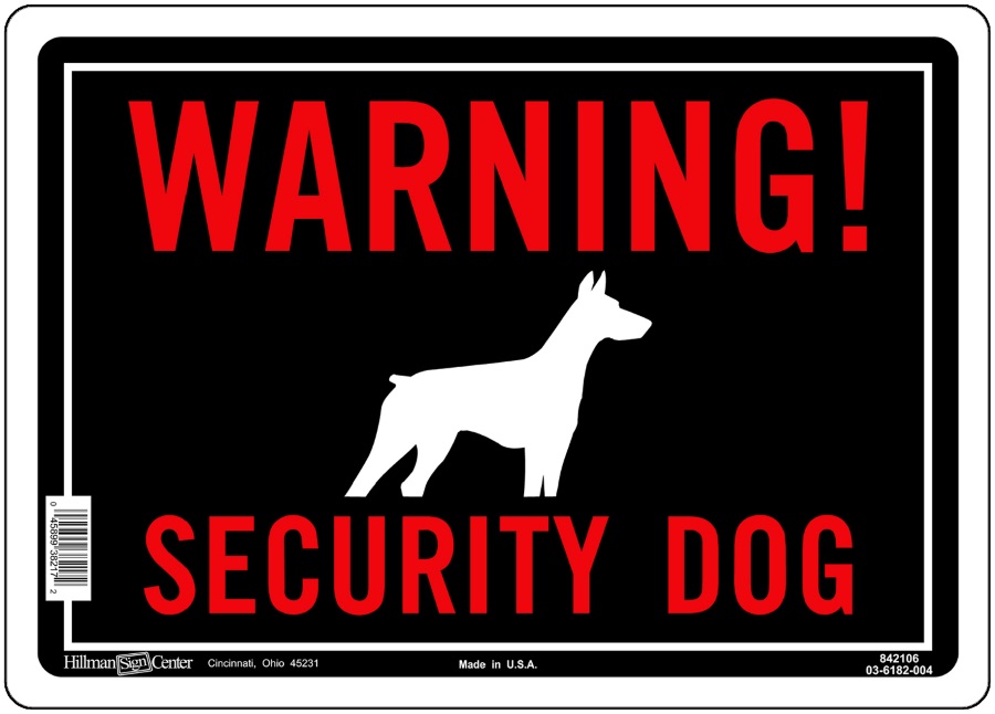 Warning Security Dog Sign 10x14